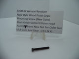 Z4 S&W New Style Wood Grips Mounting Screw Black Oxide Slotted New