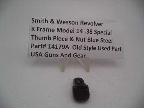 14179A S&W K Frame Revolver Model 14 Thumb Piece & Nut Used .38 Special