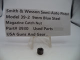 3930 Smith & Wesson Pistol Model 39-2 Magazine Catch Nut 9mm