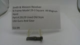 Smith & Wesson N Frame Model 29-3 Hand .44 Magnum Used Parts #29129
