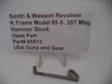 65512 Smith & Wesson K Frame Model 65-5 Hammer Block .357 Magnum