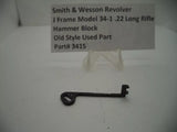 3415 Smith & Wesson J Frame Model 34-1 Hammer Block .22 Long Rifle Used