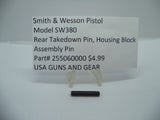 255060000 Smith & Wesson Pistol Model SW380 Rear Takedown & Housing Block Pin