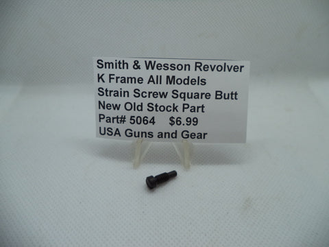 5064 Smith & Wesson K Frame All Models Strain Screw Square Butt NOS
