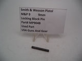 MP904B Smith & Wesson Pistol M&P Locking Block Pin  Used Part 9mm S&W