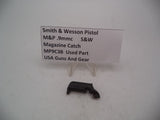 MP9C3B Smith & Wesson Pistol M&P 9 Compact Magazine Catch 9mm  Used Part