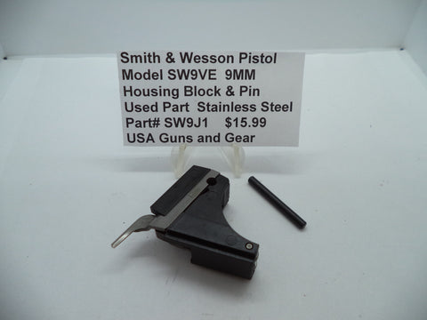 SW9J1 Smith & Wesson Pistol Model SW9VE 9 MM Housing Block & Pin Used