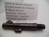K1021 Smith & Wesson K Frame Model 10  4" Pinned Blue Steel .38 Special