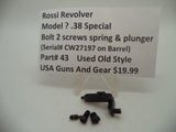 43 Rossi Revolver (Model ?) Bolt 2 Screws Spring & Plunger Used .38 Special