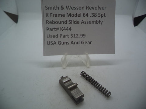 K444 Smith & Wesson Used K Frame Model 64 Rebound Slide Assembly