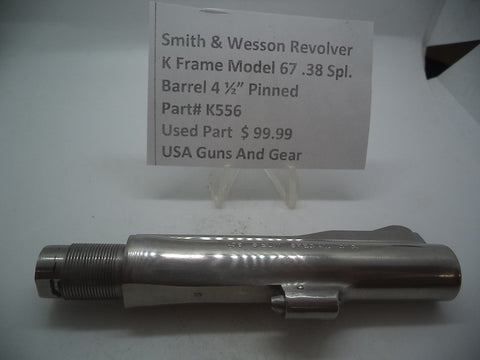 K556 Smith & Wesson K Frame Model 67 Used 4" Barrel Stainless Steel