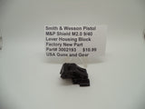 3002193 S&W M&P Shield 1.0 M2.0 Plus 9/40/30 Lever Housing Block New Part