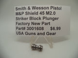 3001608 Smith & Wesson Pistol M&P Shield 45 M2.0 Striker Block Plunger New Part