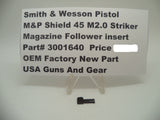 3001640 Smith & Wesson Pistol M&P Shield 45 M2.0 Magazine Follower Insert New