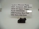 399500000 Smith & Wesson Pistol M&P and SDVE Upper Trigger Factory New Part