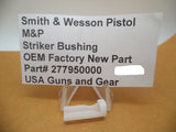 S&W M&P 9 40 MP 9 40 Compact MP 9 40 Shield Striker Bushing 277950000