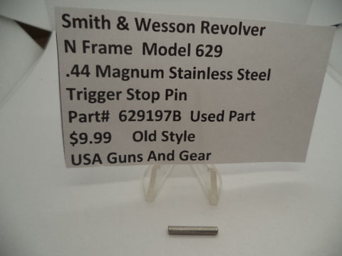 629197B Smith & Wesson N Frame Model 629 Trigger Stop Pin  .44 Mag