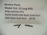 21A33 Beretta Pistol Model 21A .22 Long Rifle Grip Junction Pin Used Part