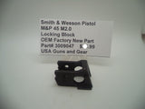 3009047 S&W Pistol M&P 45 M2.0 Locking Block Factory New Part