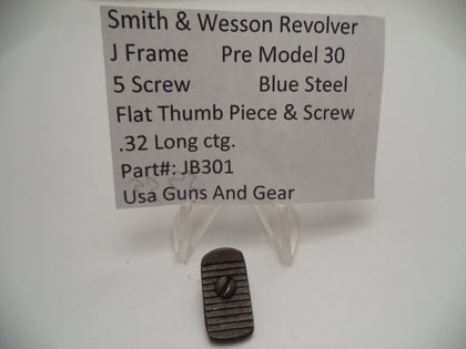 JB301E Smith & Wesson J Frame Pre Model 30 Thumbpiece & Screw Used .38 Special