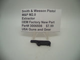 3006508 Smith & Wesson Pistol M&P M2.0 Extractor Factory New Part 9 40 45 10