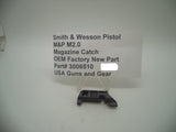 3006510 Smith & Wesson Pistol M&P M2.0 Magazine Catch Factory New Part