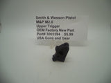 3002394 Smith & Wesson Pistol M&P M2.0 Upper Trigger Factory New Part