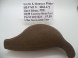 3001821 Smith & Wesson Pistol M&P M2.0 Med-Lrg Back Strap FDE Factory New Part