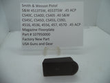 107950000 S&W 4513TSW,4553TSW,CS40C,CS40D,CS40S,CS45C,.Magazine Floorplate