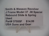 37555F Smith & Wesson  J Frame Models 37 Rebound Slide & Spring Used