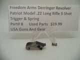 8 Freedom Arms Derringer Patriot Model Trigger & Spring .22 Long Rifle