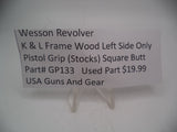 GP133 Smith & Wesson Revolver K, L Frame  Square Butt Left Side Only Wood Grip Used