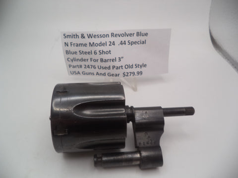 2476 Smith & Wesson N Frame Model 24 Non Recessed Cylinder Assembly Blue  .44 Special Used                         Used