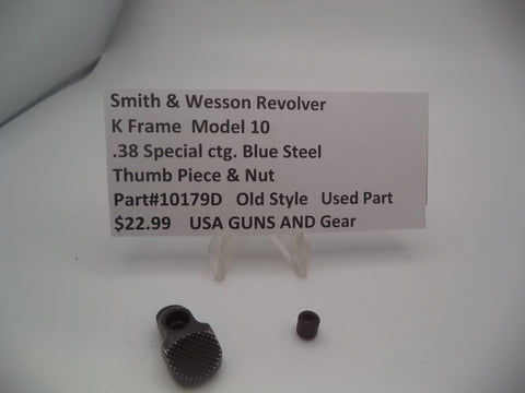 10179D Smith and Wesson Revolver K Frame Model 10 .38 Special ctg. Blue Steel Thumb Piece and Nut