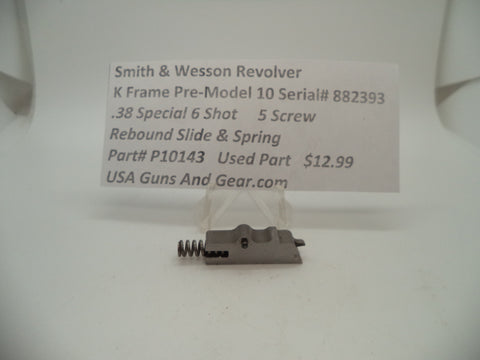 P10143 Smith & Wesson K Frame Pre Model 10 Rebound Slide & Spring .38 Special