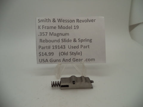 19143 Smith & Wesson K Frame Model 19 Used Rebound Slide & Spring .357 Magnum