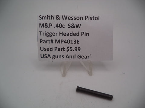 MP4013E Smith & Wesson Pistol M&P Trigger Pin Used Part .40 S&W