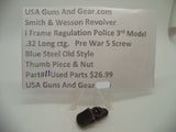 Part# 11 Smith & Wesson I Frame Regulation Police 3rd Model Thumb Piece & Nut