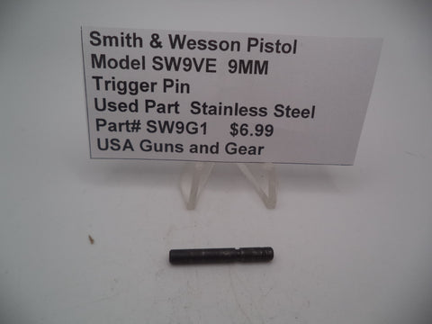 SW9G1 Smith & Wesson Pistol Model SW9VE 9 MM Trigger Pin Used Parts