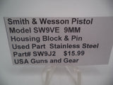 SW9J2 Smith & Wesson Pistol Model SW9VE 9 MM Housing Block & Pin Used