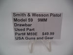 M59E Smith & Wesson Model 59 9MM Drawbar Used Parts