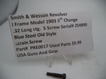 PRE0017 Smith & Wesson I Frame Model 1903 5th Change Strain Screw Blue Steel Used