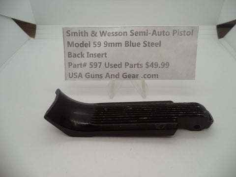 597A Smith & Wesson Model 59 9MM Back Insert Used Parts
