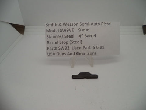 SW92 Smith & Wesson Pistol Model SW9VE 9 MM Barrel Stop (Steel) Used Parts