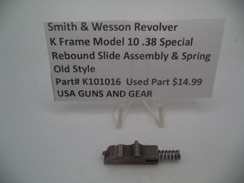 K101016  Smith and Wesson Revolver K Frame Model 10 .38 Special ctg. Rebound Slide Assembly & Spring Used