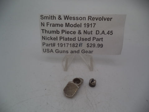 1917182B Smith & Wesson Revolver N Frame Model 1917 Thumbpiece & Nut Nickel D.A.45 Used