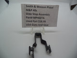 MP4027A Smith & Wesson Pistol M&P 40c Slide Stop Assembly Used Part .40 S&W