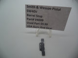 V4009 Smith & Wesson Pistol 40V Barrel Stop Used Part .40 S&W