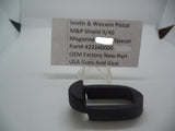 422240000 S&W Pistol M&P Shield 9 / 40 Magazine Spacer New