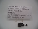 K101017  Smith and Wesson Revolver K Frame Model 10 .38 Special ctg. Thumb Piece & Nut Used